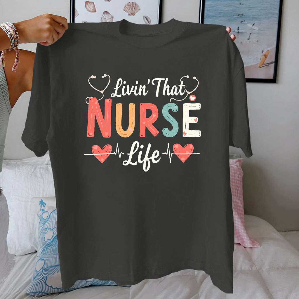 Comfort Fit Pure Cotton Women's T-shirt Stethoscope "Livin That NURSE Life" Dark Gray
