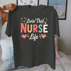 Comfort Fit Pure Cotton Women's T-shirt Stethoscope "Livin That NURSE Life" Dark Gray