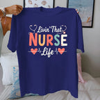 Comfort Fit Pure Cotton Women's T-shirt Stethoscope "Livin That NURSE Life"
