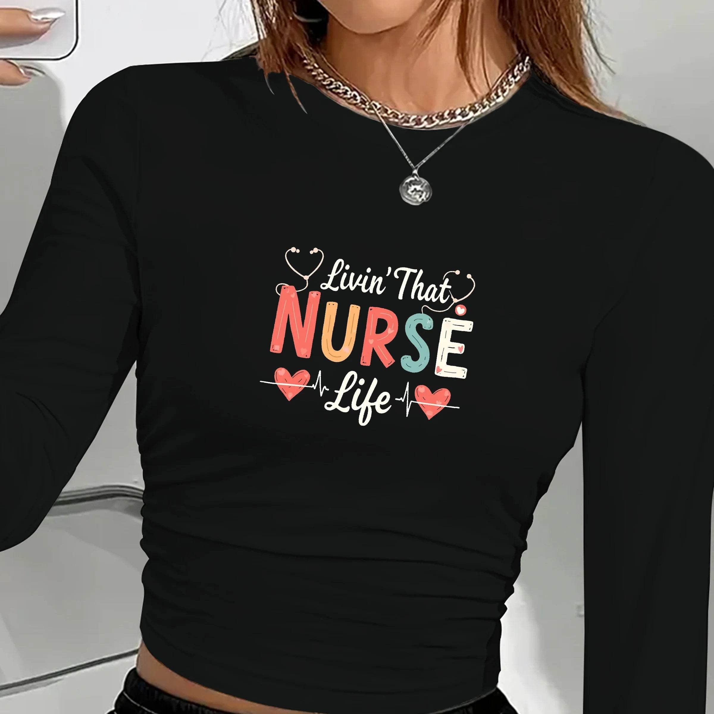 Livin' That NURSE Life Women's Fashion Long Sleeve Shirt with Stethoscope Print Gift